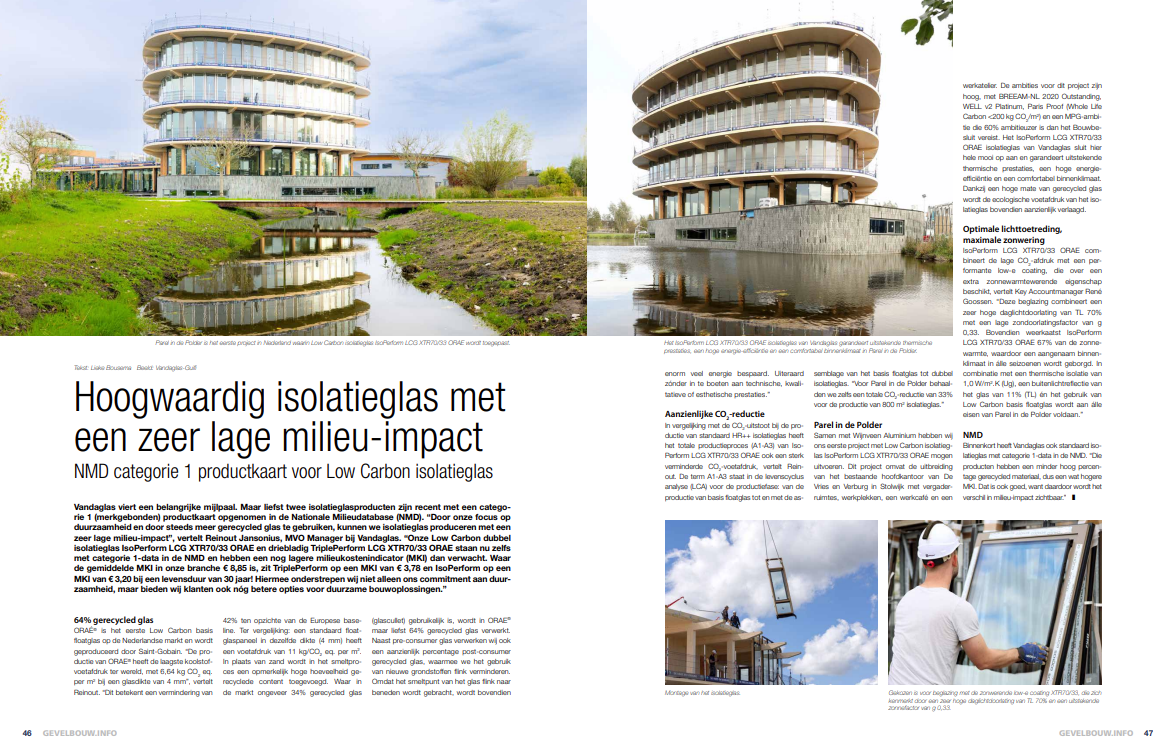 Gevelbouw | Parel in de Polder - Hoogwaardig isolatieglas met een zeer lage milieu-impact